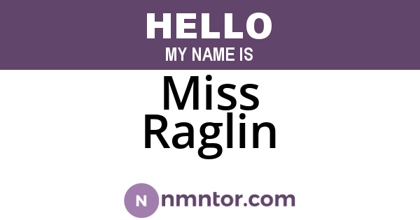 Miss Raglin