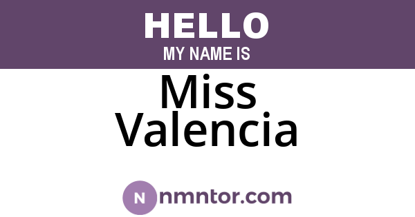 Miss Valencia