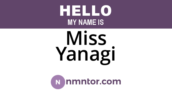 Miss Yanagi