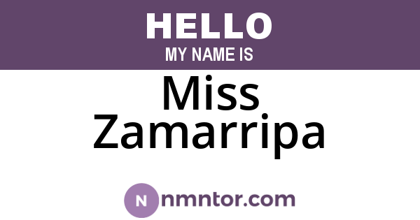 Miss Zamarripa