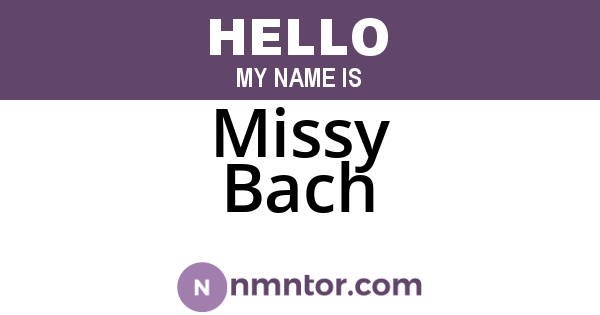 Missy Bach