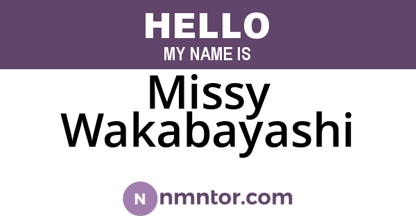 Missy Wakabayashi