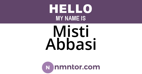 Misti Abbasi