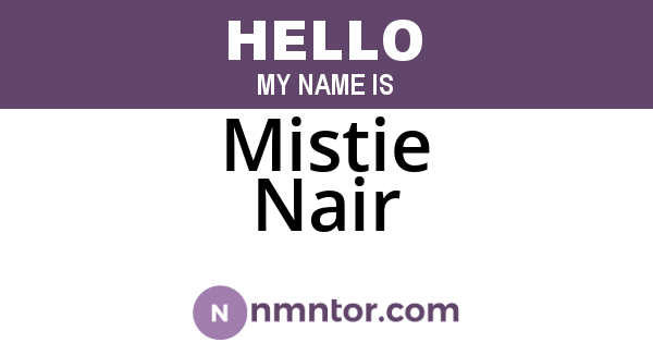 Mistie Nair