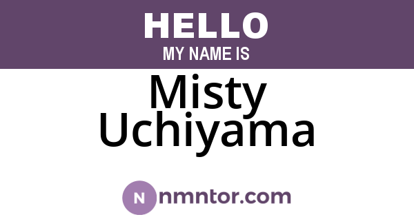 Misty Uchiyama