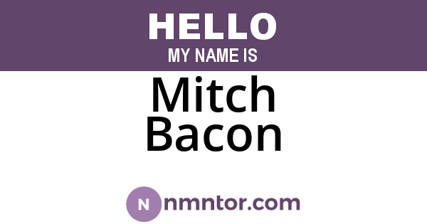 Mitch Bacon