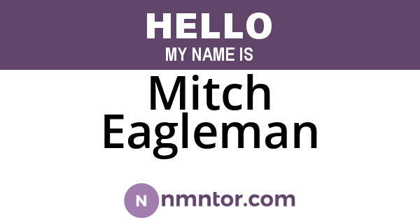 Mitch Eagleman