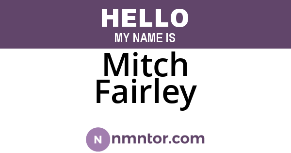 Mitch Fairley