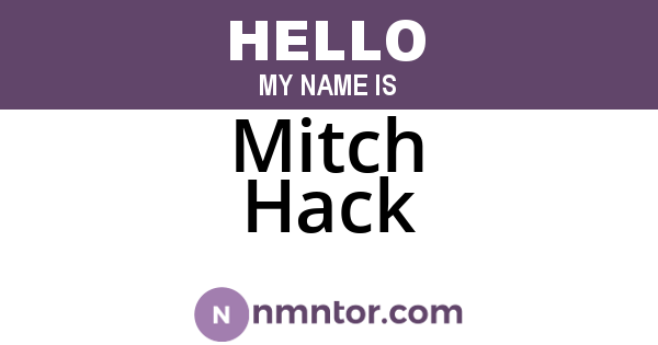 Mitch Hack