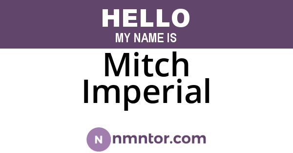Mitch Imperial