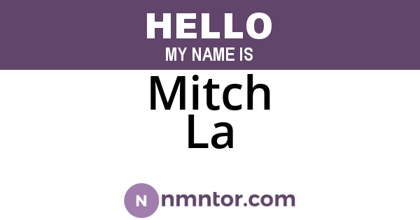 Mitch La