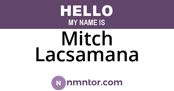Mitch Lacsamana