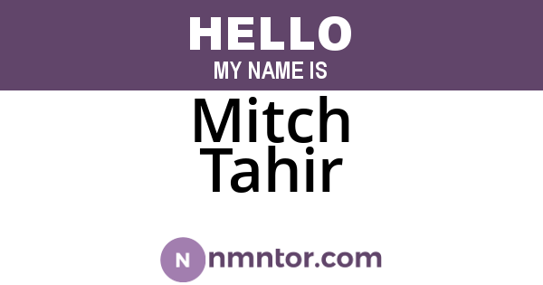 Mitch Tahir