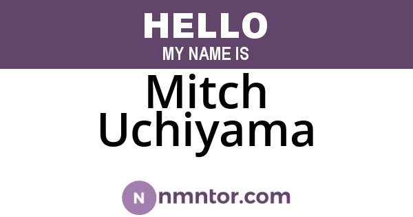 Mitch Uchiyama