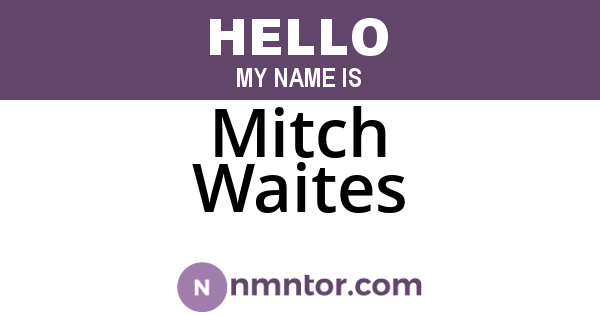 Mitch Waites