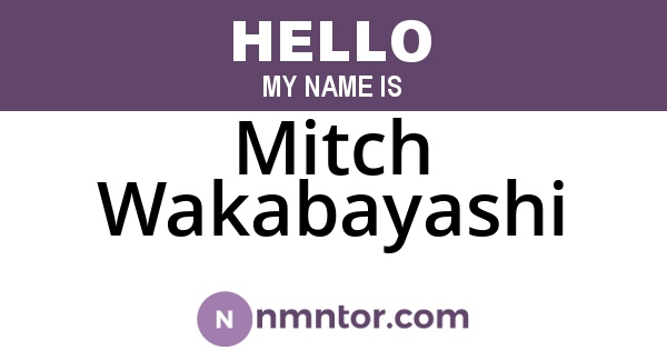 Mitch Wakabayashi