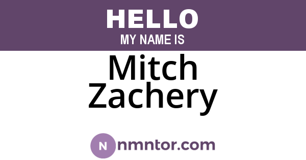 Mitch Zachery