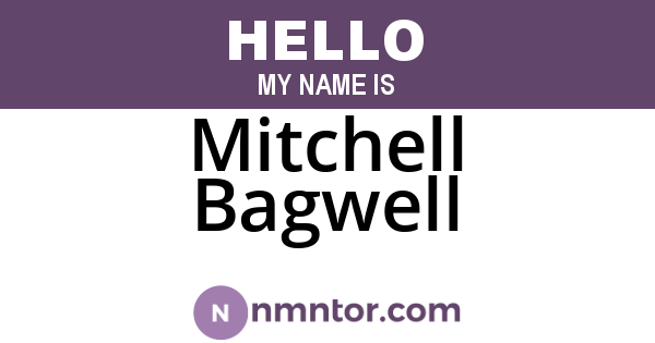 Mitchell Bagwell