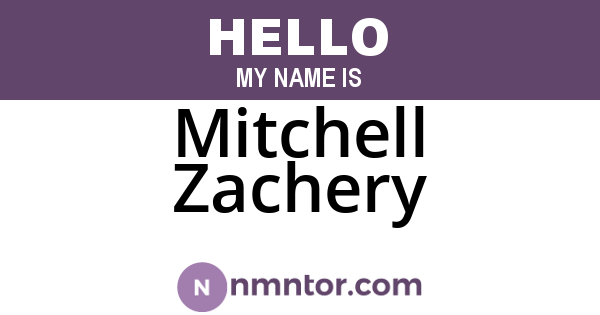 Mitchell Zachery