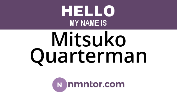 Mitsuko Quarterman