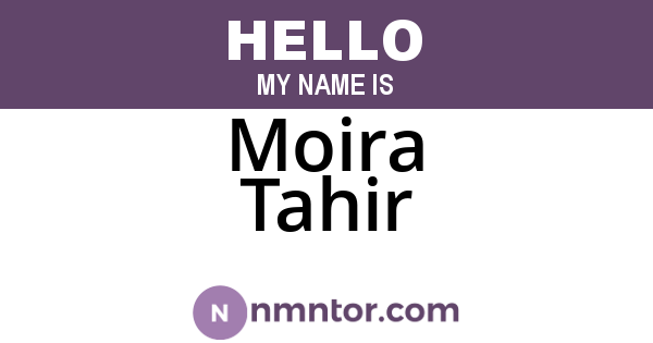 Moira Tahir