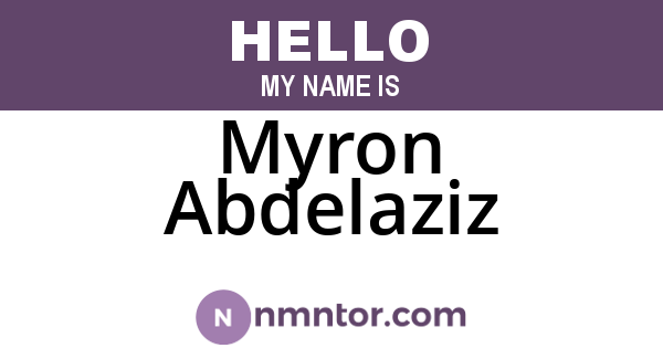 Myron Abdelaziz