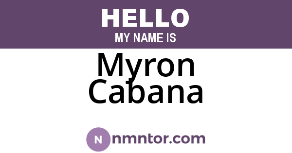 Myron Cabana