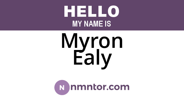 Myron Ealy