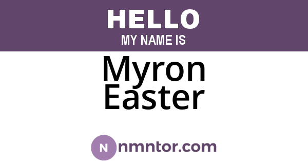 Myron Easter
