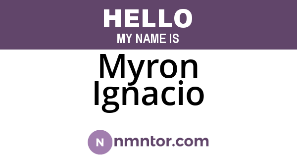 Myron Ignacio