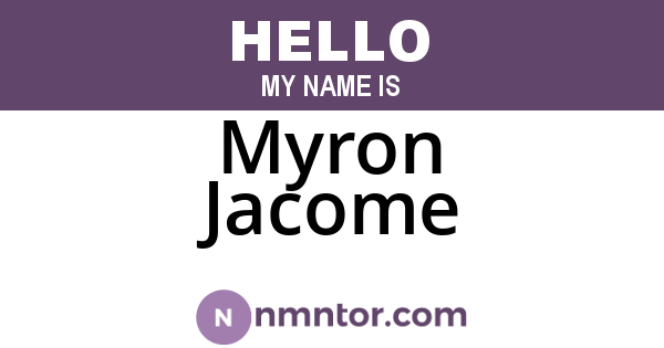 Myron Jacome