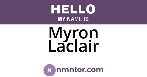 Myron Laclair