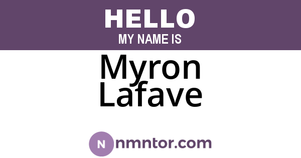 Myron Lafave
