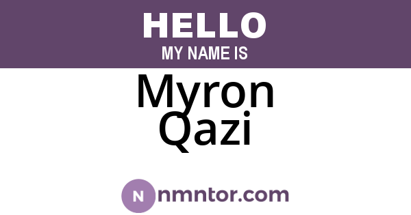 Myron Qazi