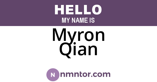 Myron Qian