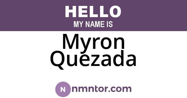 Myron Quezada