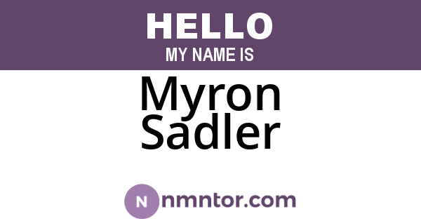 Myron Sadler