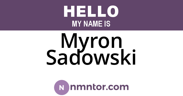 Myron Sadowski