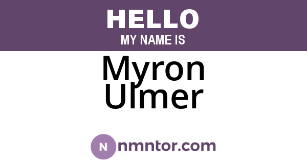 Myron Ulmer