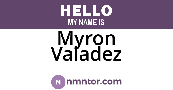 Myron Valadez
