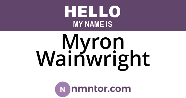 Myron Wainwright