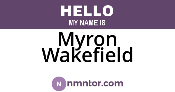Myron Wakefield