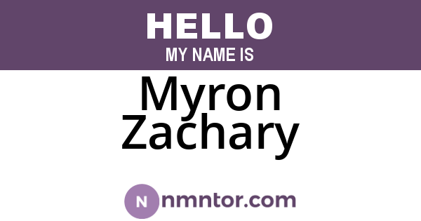 Myron Zachary