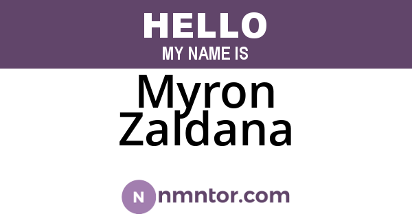 Myron Zaldana