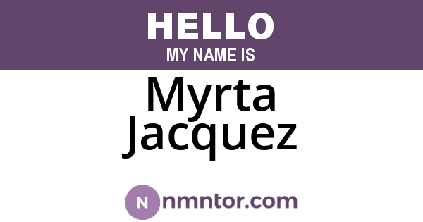 Myrta Jacquez