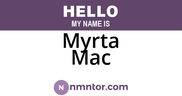 Myrta Mac