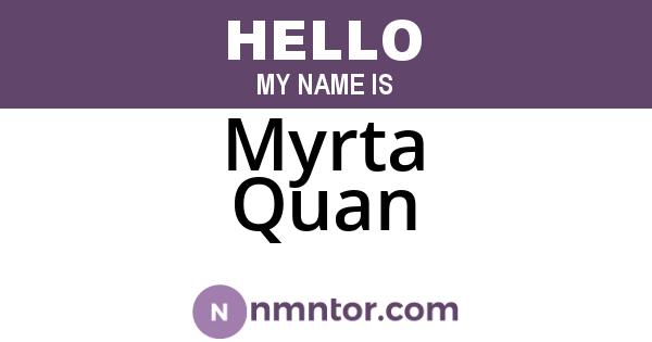 Myrta Quan