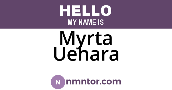 Myrta Uehara