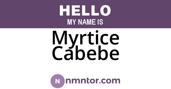 Myrtice Cabebe