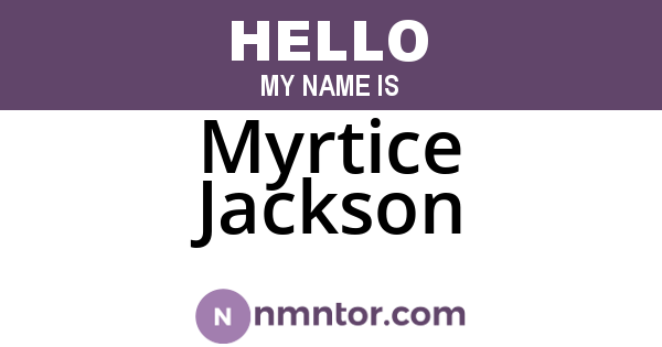 Myrtice Jackson